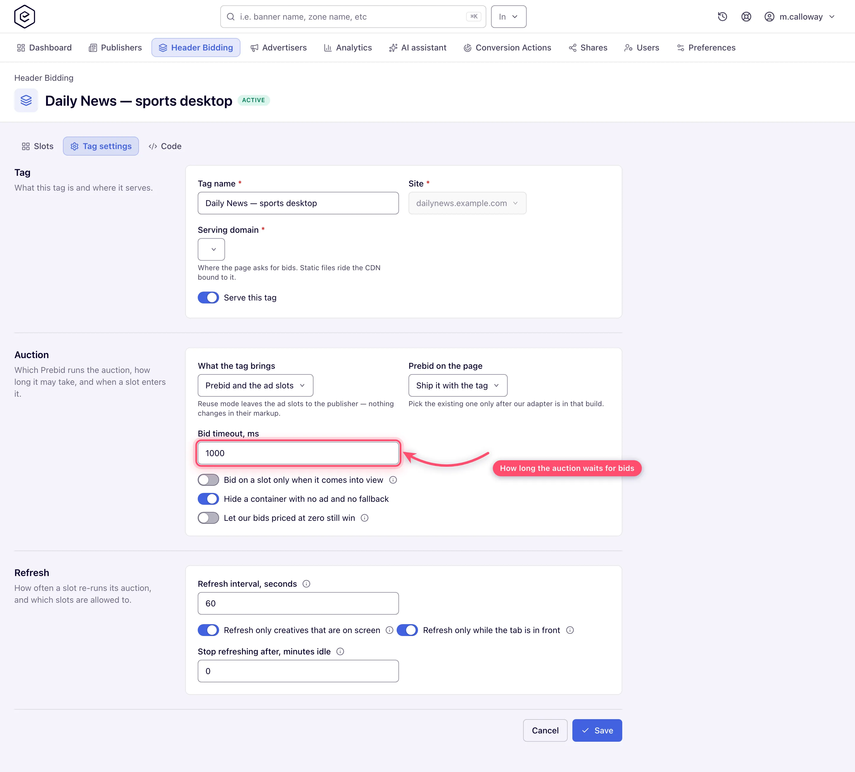 Tag settings: what the tag brings, the Prebid choice, the bid timeout and the refresh rules