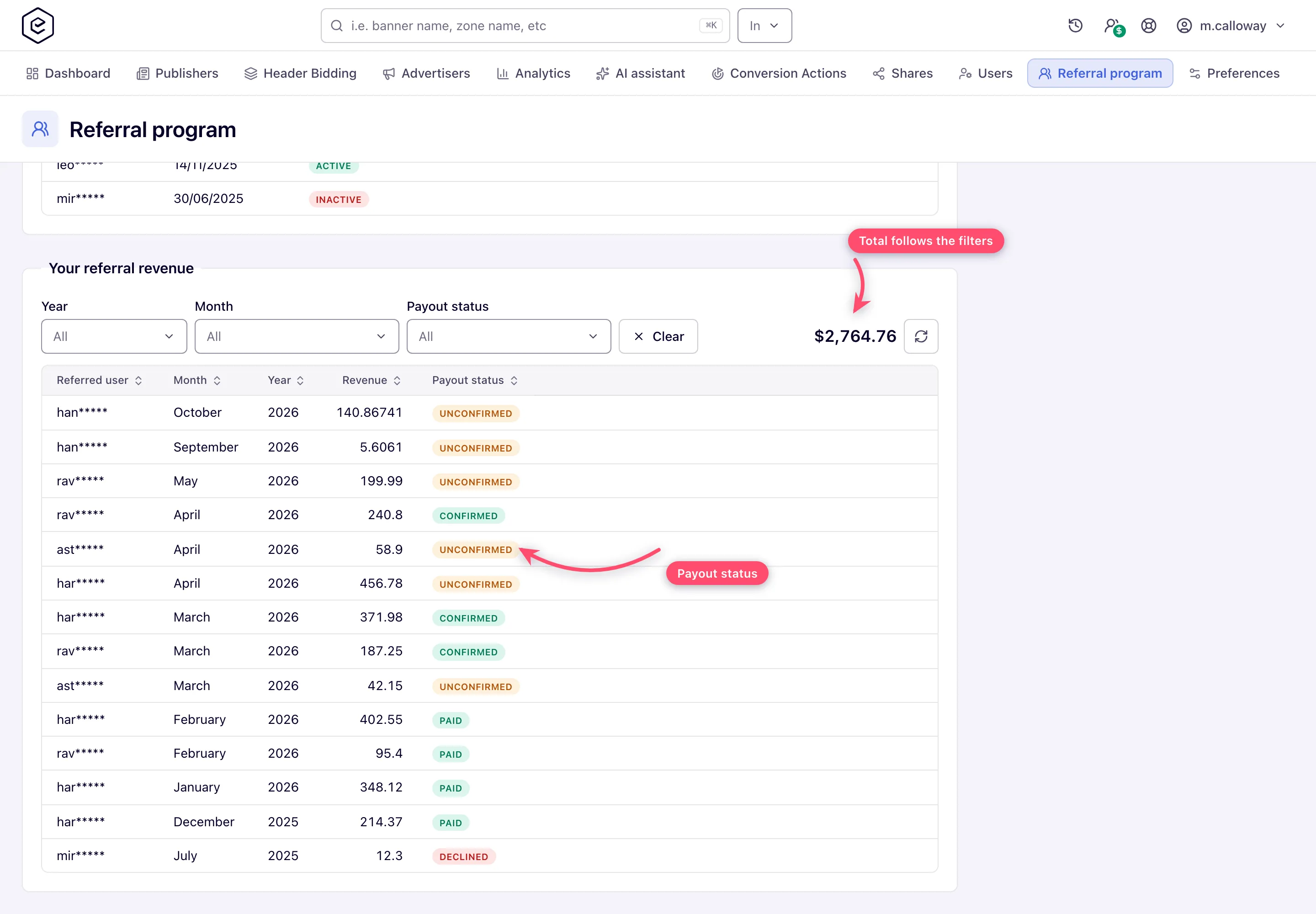 Your referral revenue grid with payout statuses