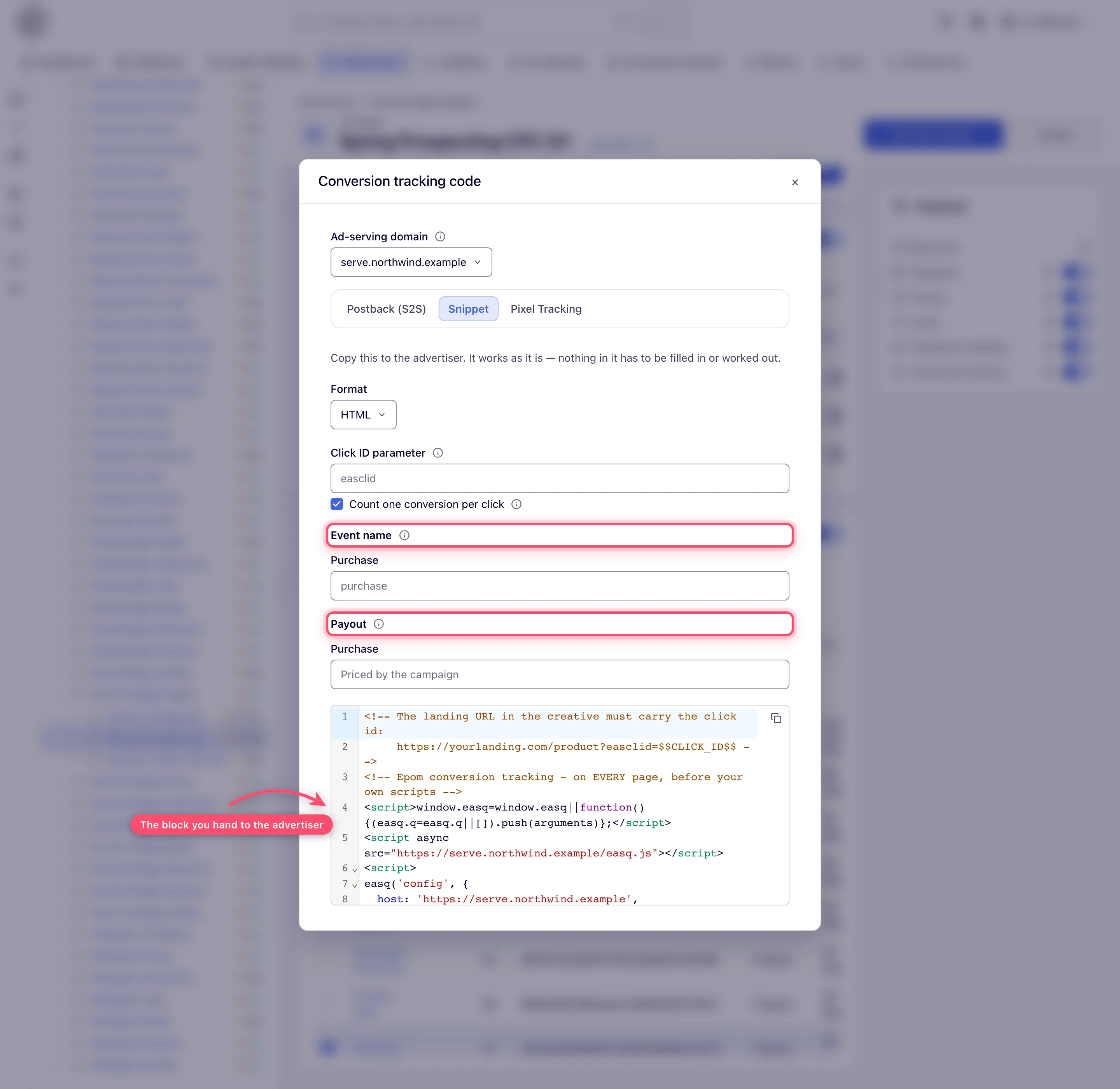 The Conversion tracking code window on the Snippet tab: the Ad-serving domain picker above the tab strip, then Format, Click ID parameter, Count one conversion per click, Event name and Payout, and the code box holding the block's opening lines.