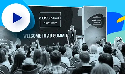 Ad Summit Kyiv 2019 Recap: The key takeaways &amp; slides that you can&#39;t miss
