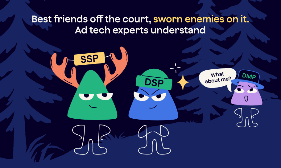 DSP vs SSP vs DMP: Is There Room for Comparison and Which One Is for You?